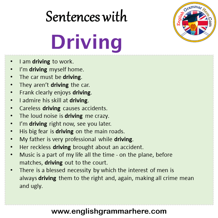 Sentences with Driving, Driving in a Sentence in English, Sentences For Driving