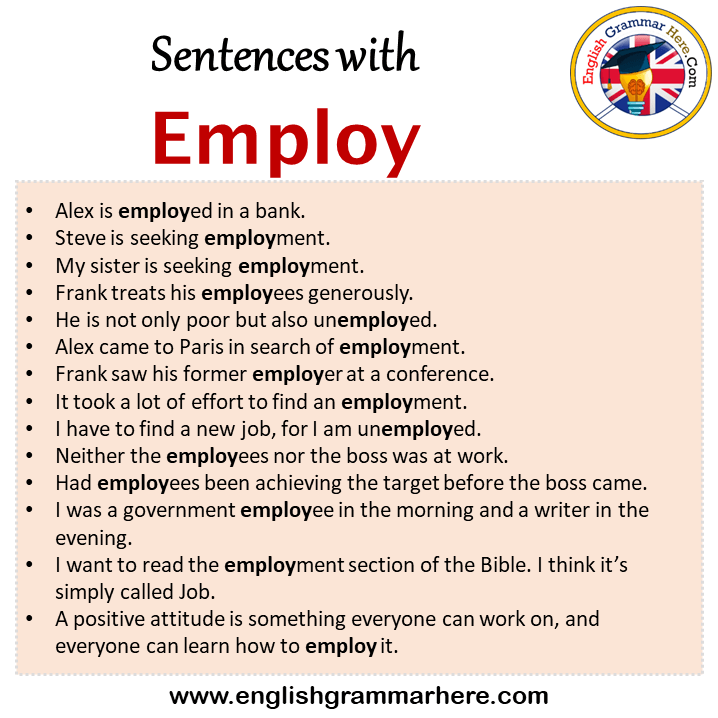 Sentences with Employ, Employ in a Sentence in English, Sentences For Employ