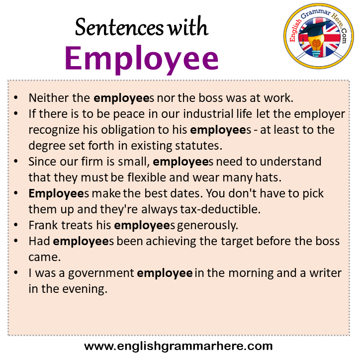 Sentences with Employee, Employee in a Sentence in English, Sentences For Employee