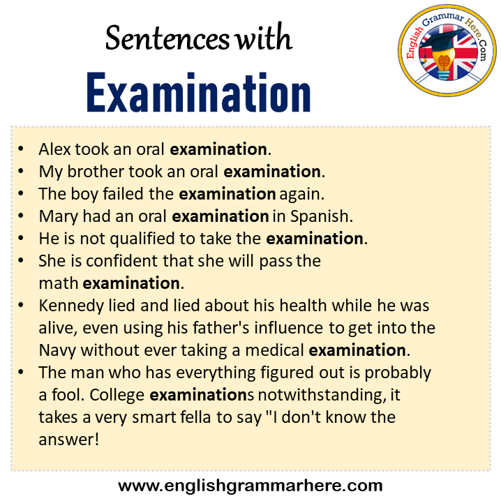 Sentences with Examination, Examination in a Sentence in English, Sentences For Examination