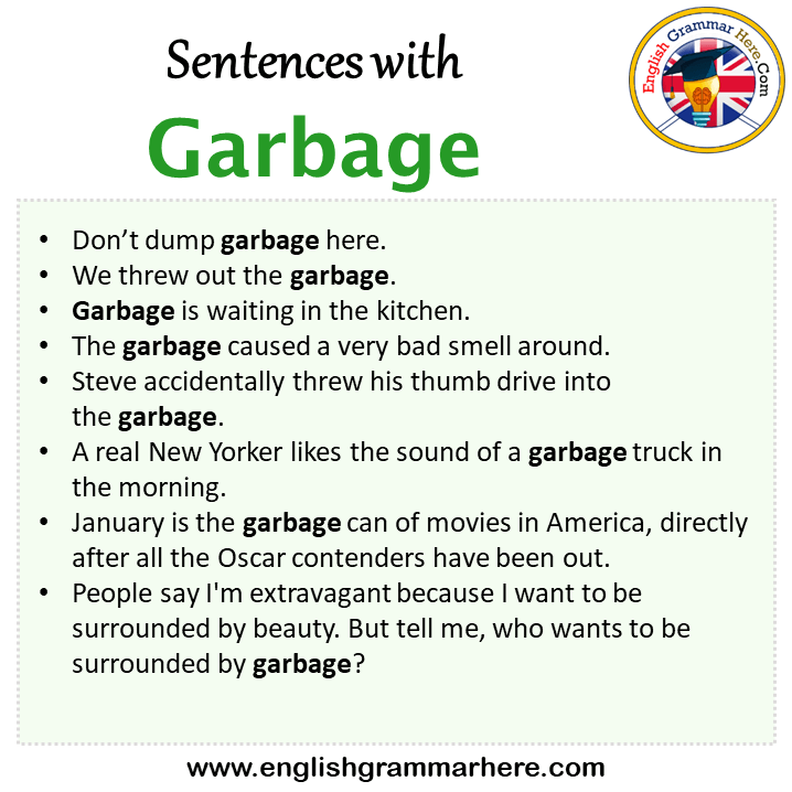 Sentences with Garbage, Garbage in a Sentence in English, Sentences For Garbage