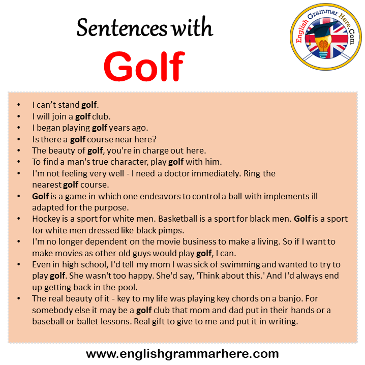 Sentences with Golf, Golf in a Sentence in English, Sentences For Golf