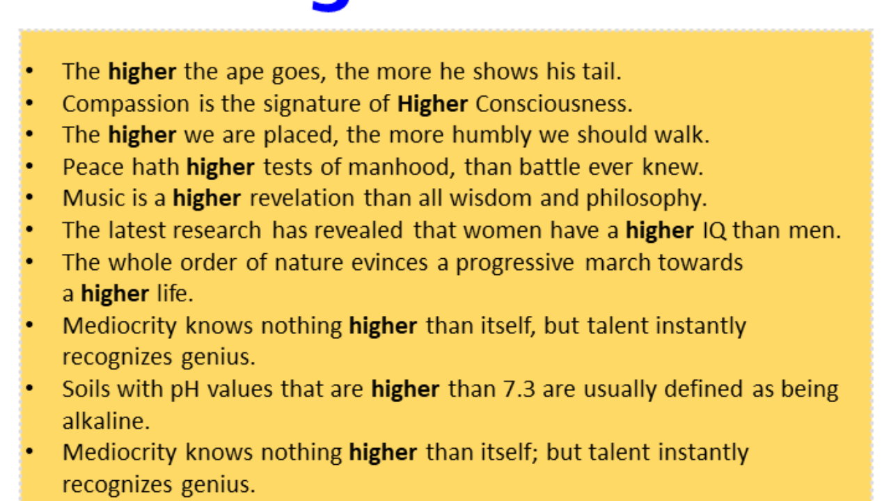 Sentences with Higher, Higher in a Sentence in English, Sentences For  Higher - English Grammar Here
