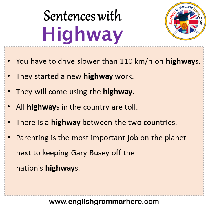 Sentences with Highway, Highway in a Sentence in English, Sentences For Highway