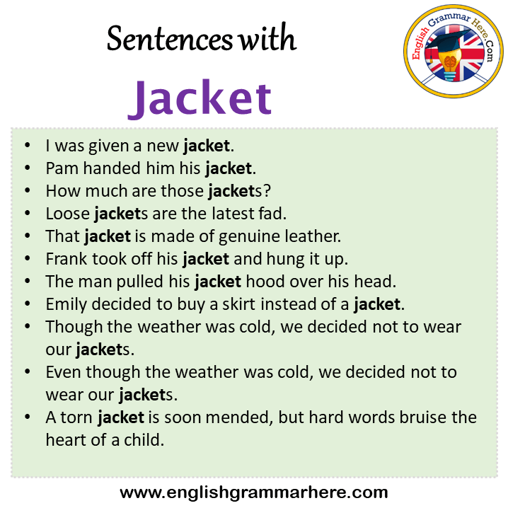 Sentences with Jacket, Jacket in a Sentence in English, Sentences For Jacket