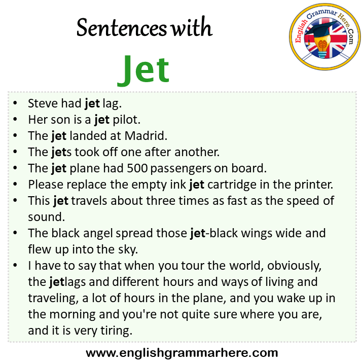 Sentences with Jet, Jet in a Sentence in English, Sentences For Jet