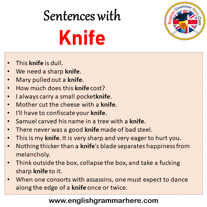 Sentences with Knife, Knife in a Sentence in English, Sentences For Knife