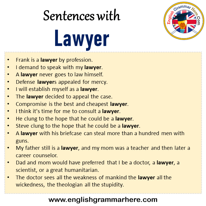 Sentences with Lawyer, Lawyer in a Sentence in English, Sentences For Lawyer
