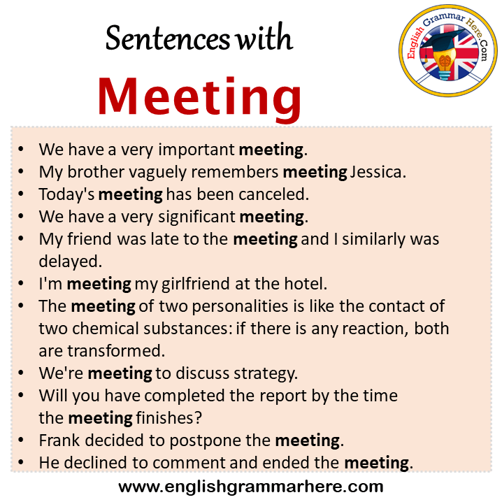 Sentences with Meeting, Meeting in a Sentence in English, Sentences For Meeting