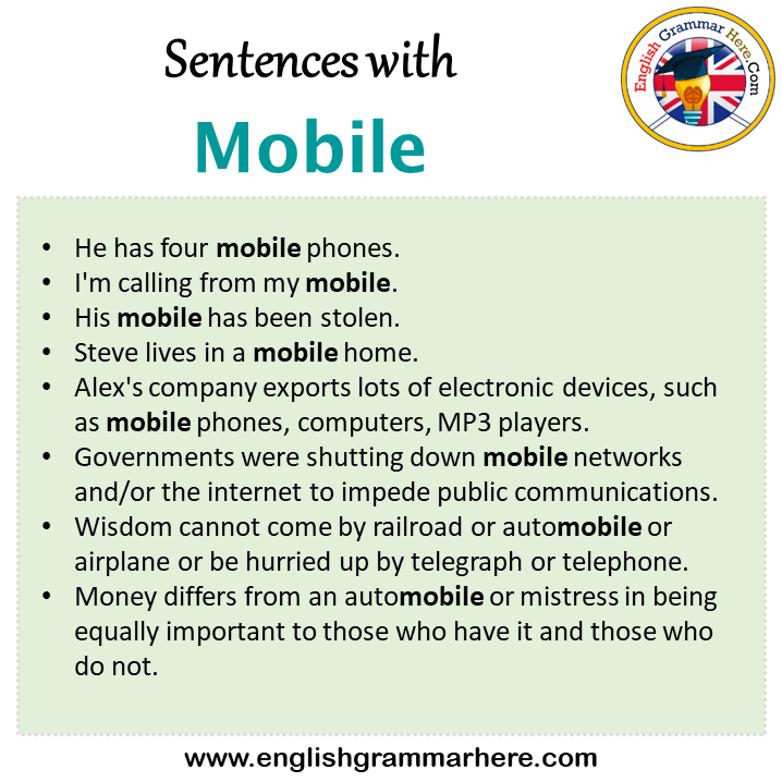 Sentences with Mobile, Mobile in a Sentence in English, Sentences For Mobile