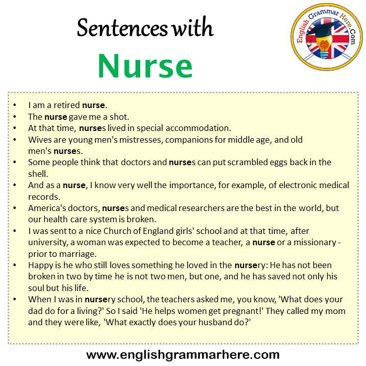 Sentences with Nurse, Nurse in a Sentence in English, Sentences For Nurse