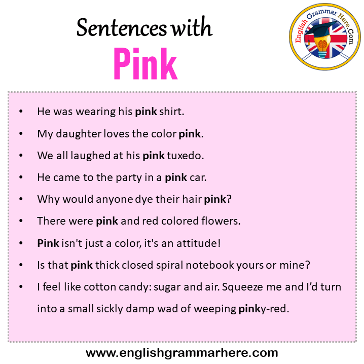 Sentences with Pink, Pink in a Sentence in English, Sentences For Pink