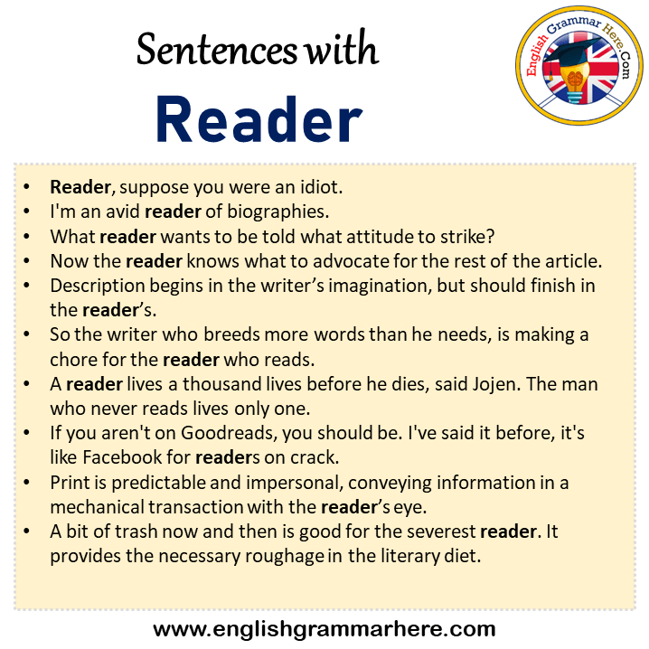 Sentences with Reader, Reader in a Sentence in English, Sentences For Reader