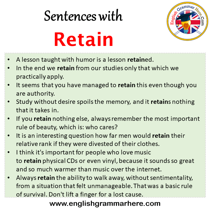 Sentences with Retain, Retain in a Sentence in English, Sentences For Retain