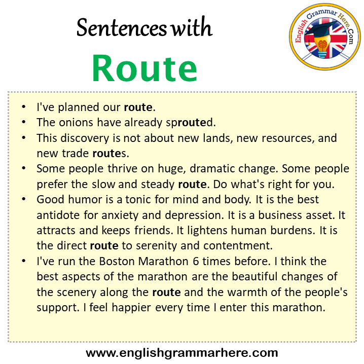 Sentences with Route, Route in a Sentence in English, Sentences For Route