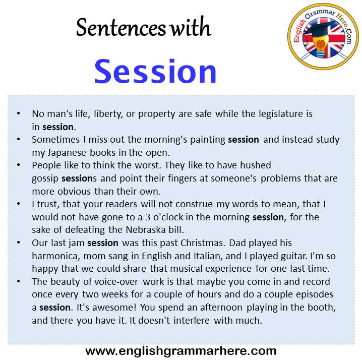 Sentences with Session, Session in a Sentence in English, Sentences For Session