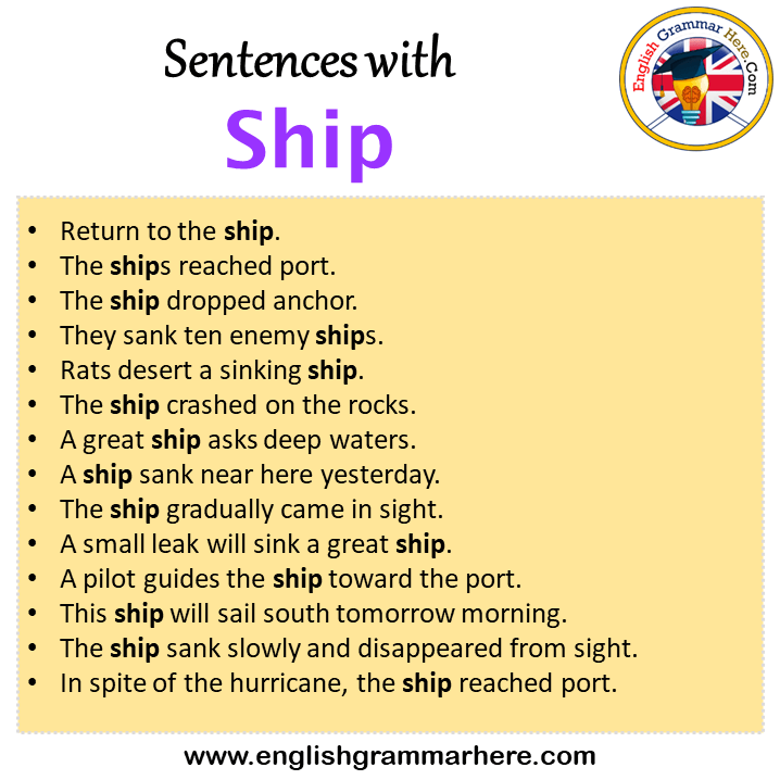 Sentences with Ship, Ship in a Sentence in English, Sentences For Ship