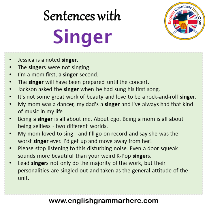 Sentences with Singer, Singer in a Sentence in English, Sentences For Singer