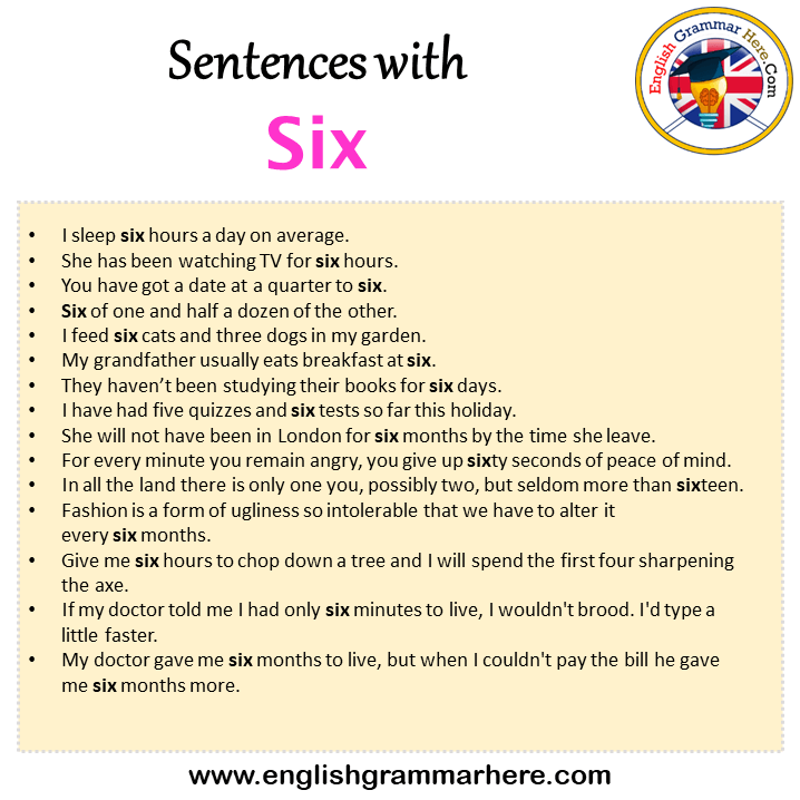 Sentences with Six, Six in a Sentence in English, Sentences For Six