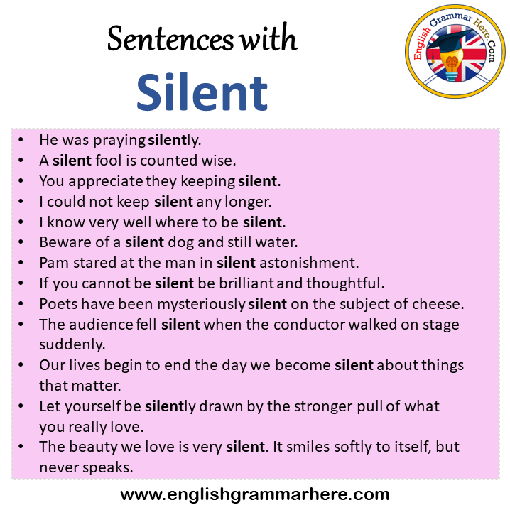 Sentences with Silent, Silent in a Sentence in English, Sentences For Silent
