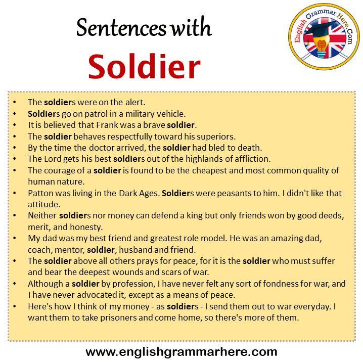 Sentences with Soldier, Soldier in a Sentence in English, Sentences For Soldier