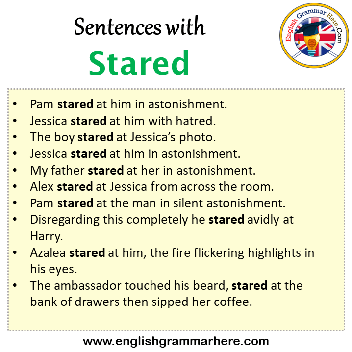 Sentences with Stared, Stared in a Sentence in English, Sentences For Stared