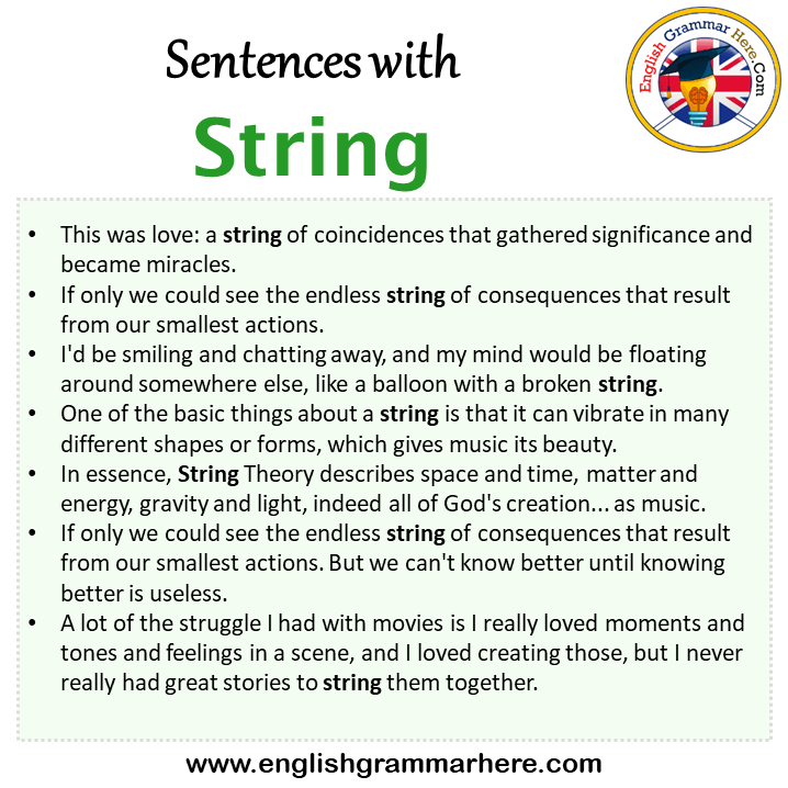Sentences with String, String in a Sentence in English, Sentences For String
