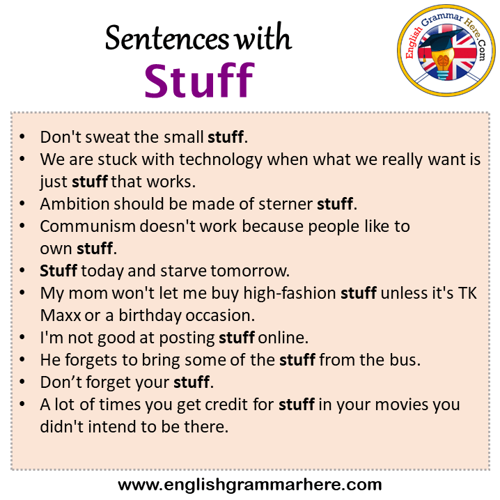 Sentences with Stuff, Stuff in a Sentence in English, Sentences For Stuff