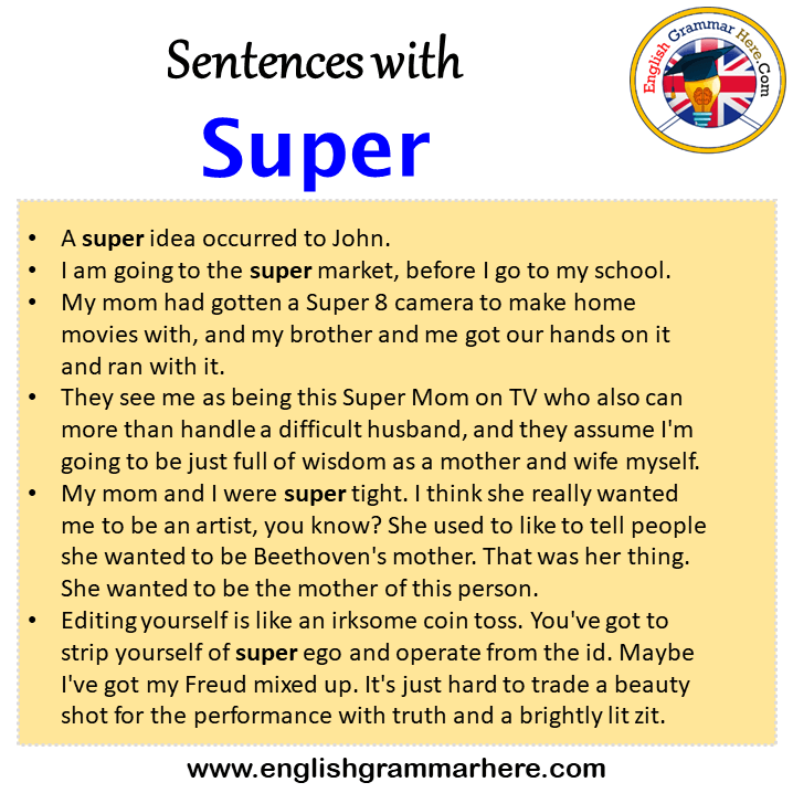 Sentences with Super, Super in a Sentence in English, Sentences For Super