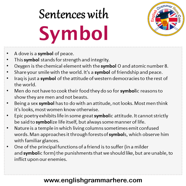 Sentences with Symbol, Symbol in a Sentence in English, Sentences For Symbol