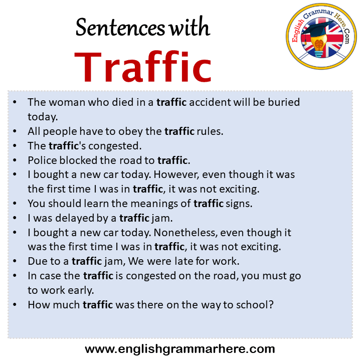 Sentences with Traffic, Traffic in a Sentence in English, Sentences For Traffic