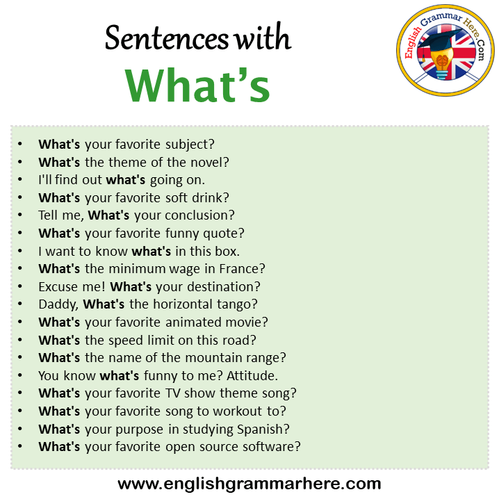 Sentences with What’s, What’s in a Sentence in English, Sentences For What’s