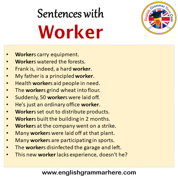 Sentences with Worker, Worker in a Sentence in English, Sentences For Worker