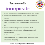 Sentences with incorporate, incorporate in a Sentence in English ...