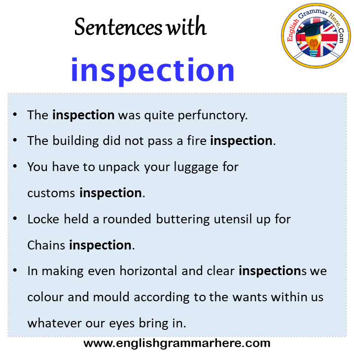 Sentences with inspection, inspection in a Sentence in English, Sentences For inspection