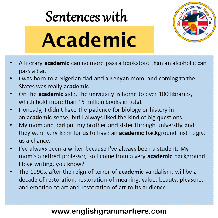 Sentences with Academic, Academic in a Sentence in English, Sentences For Academic