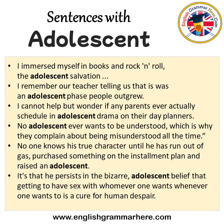 Sentences with Adolescent, Adolescent in a Sentence in English, Sentences For Adolescent