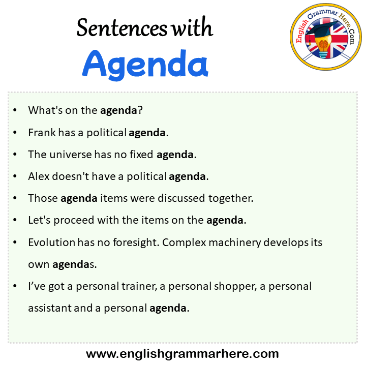 Sentences with Agenda, Agenda in a Sentence in English, Sentences For Agenda