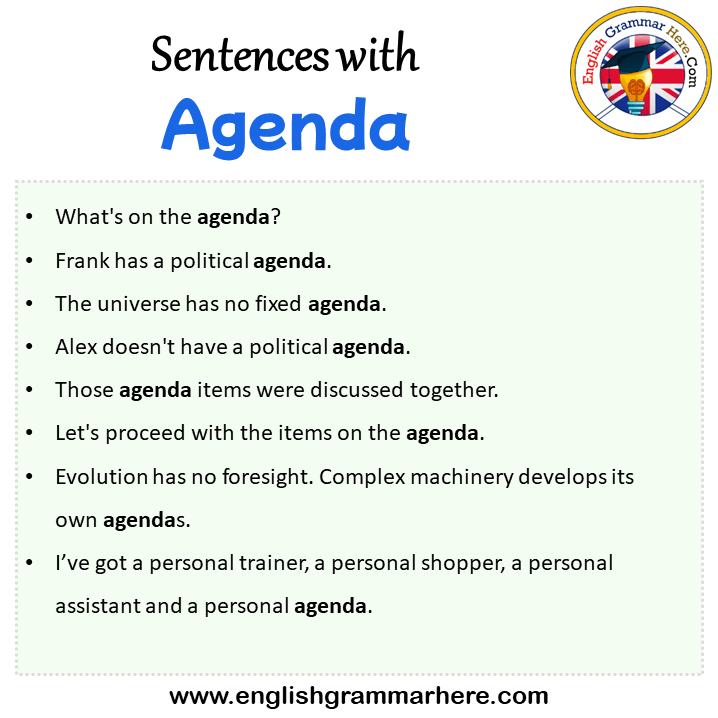 Sentences with Agenda, Agenda in a Sentence in English, Sentences For