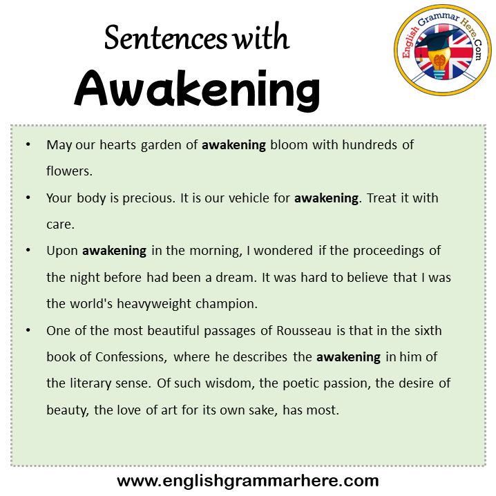 Sentences with Awakening, Awakening in a Sentence in English, Sentences For Awakening