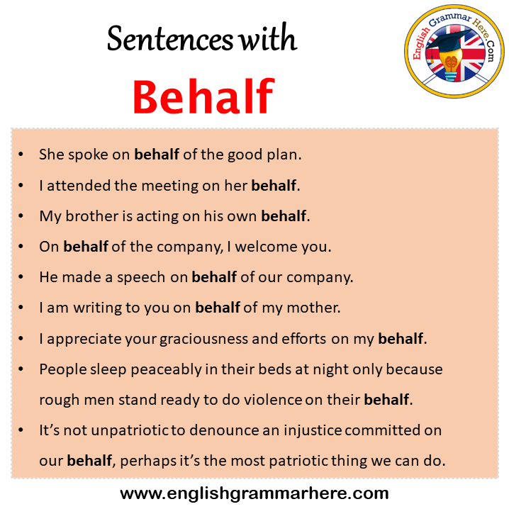 Sentences with Behalf, Behalf in a Sentence in English, Sentences For Behalf