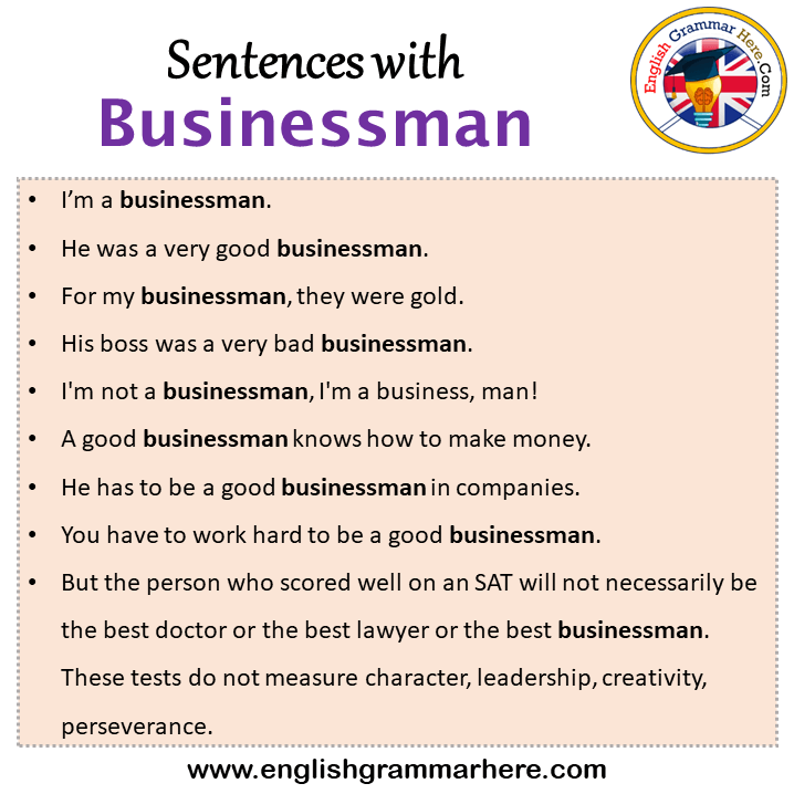 Sentences with Businessman, Businessman in a Sentence in English, Sentences For Businessman