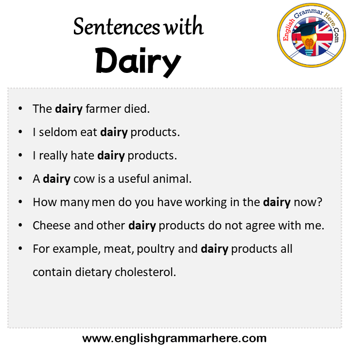 Sentences with Dairy, Dairy in a Sentence in English, Sentences For Dairy