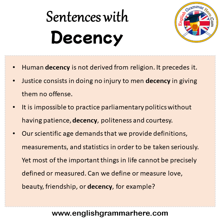 Sentences with Decency, Decency in a Sentence in English, Sentences For Decency