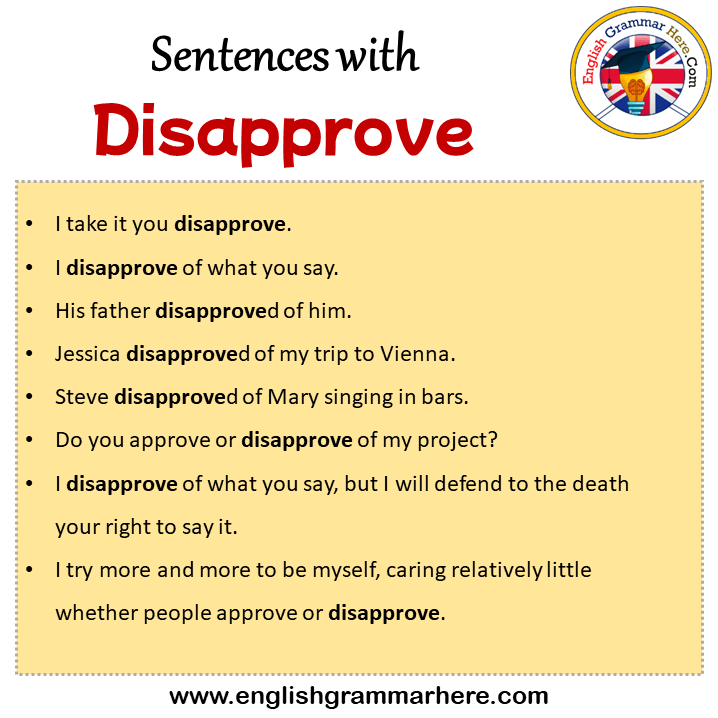 Sentences with Disapprove, Disapprove in a Sentence in English ...