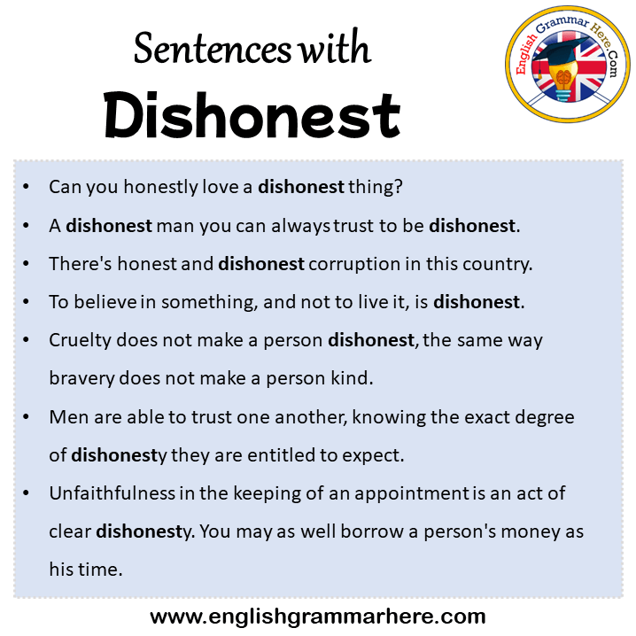 Sentences with Dishonest, Dishonest in a Sentence in English, Sentences For Dishonest