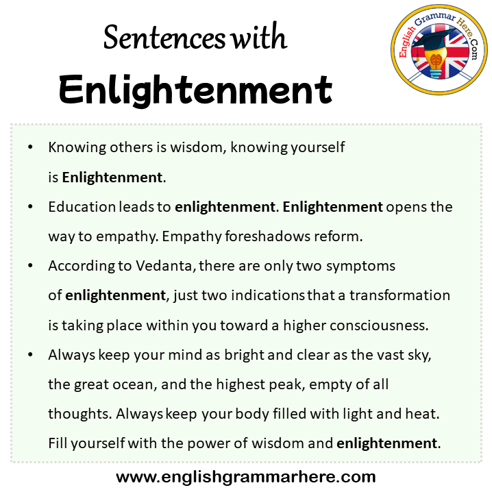 Sentences with Enlightenment, Enlightenment in a Sentence in English, Sentences For Enlightenment