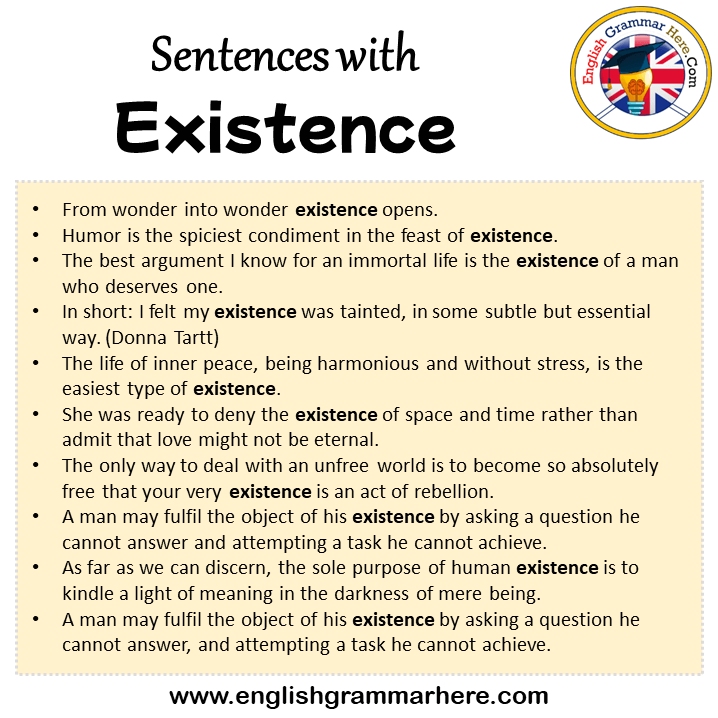 Sentences with Existence, Existence in a Sentence in English, Sentences For Existence