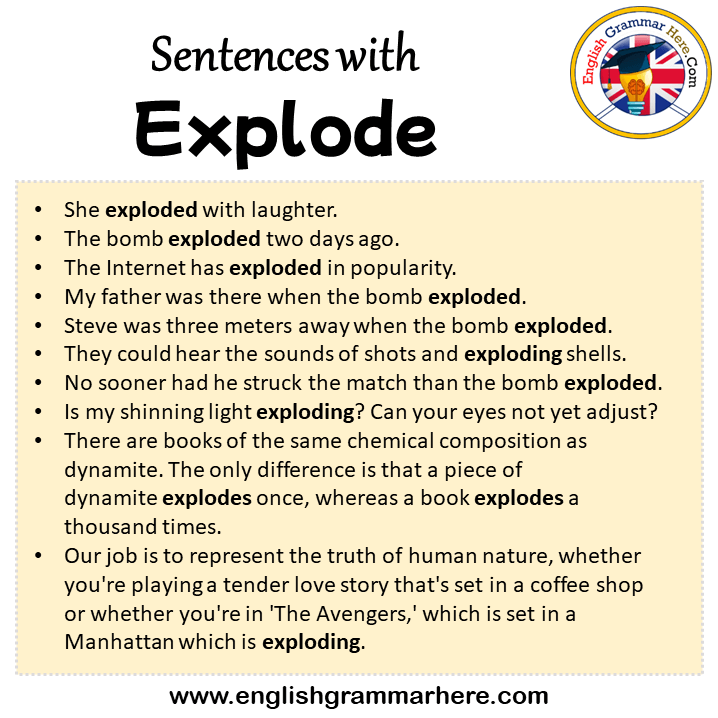 Sentences with Explode, Explode in a Sentence in English, Sentences For Explode