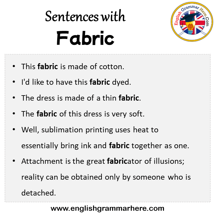 Sentences with Fabric, Fabric in a Sentence in English, Sentences For Fabric